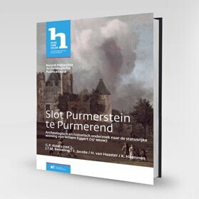 Slot Purmerstein te Purmerend Archeologisch en historisch onderzoek naar de statusrijke woning van Willem Eggert (15e eeuw)door G.P. Alberts (red.), J.T.M. Besseling, E. Jacobs, H. van Haaster & K. Hänninen