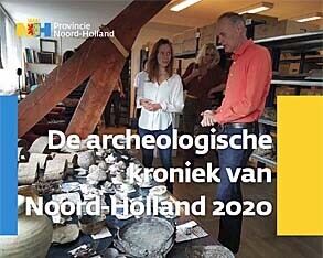 Archeologische kroniek van Noord-Holland 2020